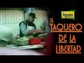 Taquero Libertad por La Jungla de Mariano