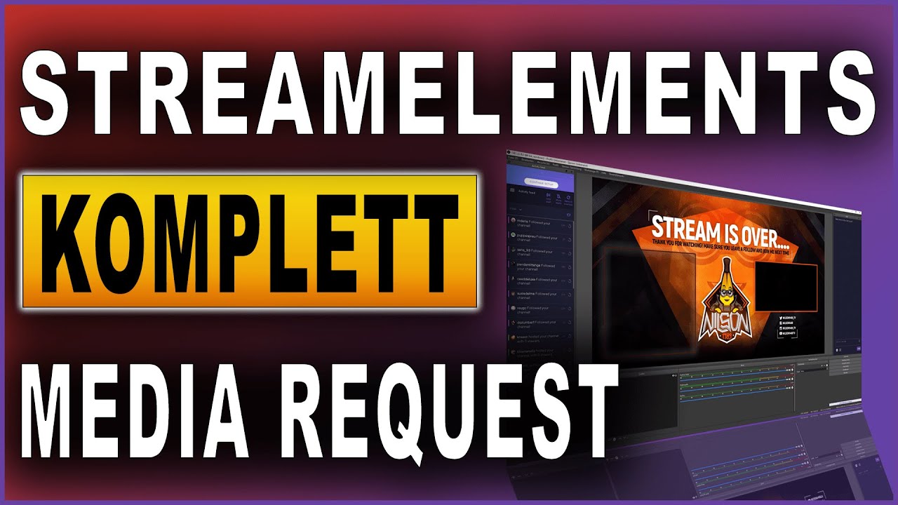 StreamElements Komplettkurs 2021: #11 Media Request
