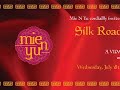 Silk Road Celebration 2007