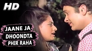 Jaane Ja Dhoondta Phir Raha  Kishore Kumar Asha Bh