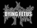 clip video Dying Fetus Abandon All Hope