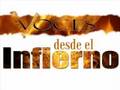 Voces desde el infierno. Parte 7 de 7