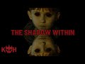 The Shadow Within | Full Horror Movie The Shadow Within | Full Horror Movie