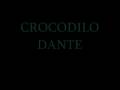bufallo bil,bonde da ecko,crocodilo dante