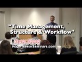 Time Management, Structure & Workflow