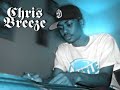 Chris Breeze - Half A Mil