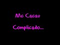 Mc Cacau Mc Cacau