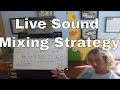 Dave Rat - Live Sound Mixing Strategy