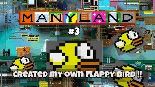 Flappy Bird in Manyland !