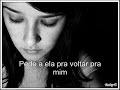 PEDE A ELA ,(TIM MAIA)
