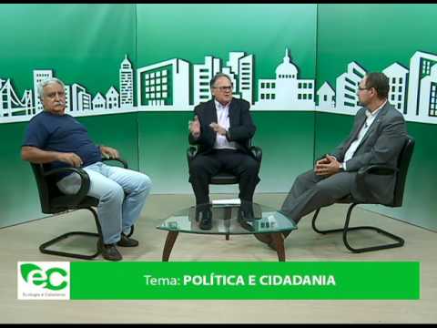 Ecologia e Cidadania – Política e Cidadania bloco 3/3