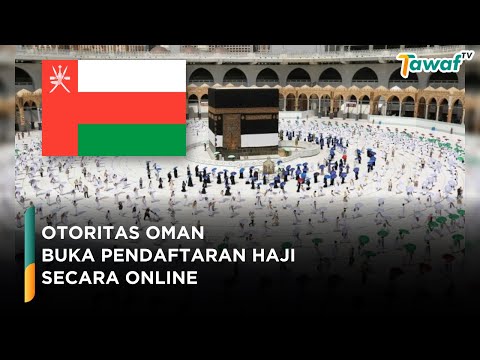 Otoritas Oman Buka Pendaftaran Haji Secara Online