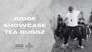 OG Tea-Buggz – OUT OF THE SHADOWS 2023 JUDGE SHOWCASE