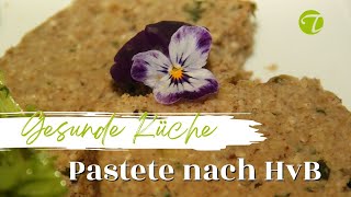 Edelkastanien - Fenchel - Pastete nach Hildegard v. Bingen | Rezeptempfehlung Topfgucker-TV