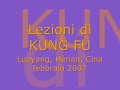 Lezioni di KUNG FU - Luoyang - Henan - Cina - febbraio 2007