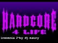 hardcore by dj maury .....please comment , rate , sub. HC4LIFE! enjoy!