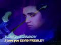 I love you Elvis Presley Slicica