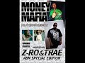 Trae & Z-ro - It is what it is - Whoa Trae & Z-ro - It is what it is - Whoa