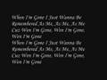 Chuckie Akenz - When I'm Gone (with lyric)