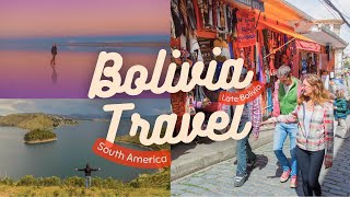 Bolivia Travel Spot