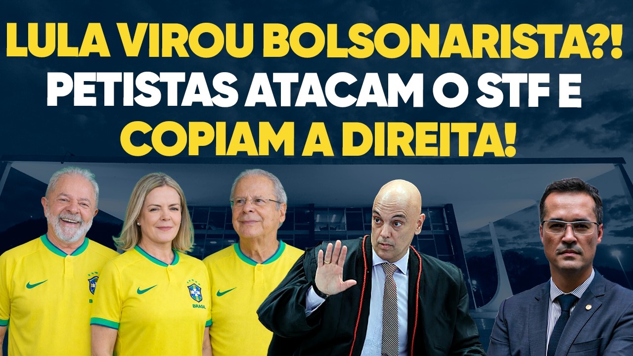 Lula virou BOLSONARISTA?! Petistas atacam o STF e copiam a direita!