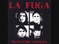 la fuga heroina (negociando gasolina)