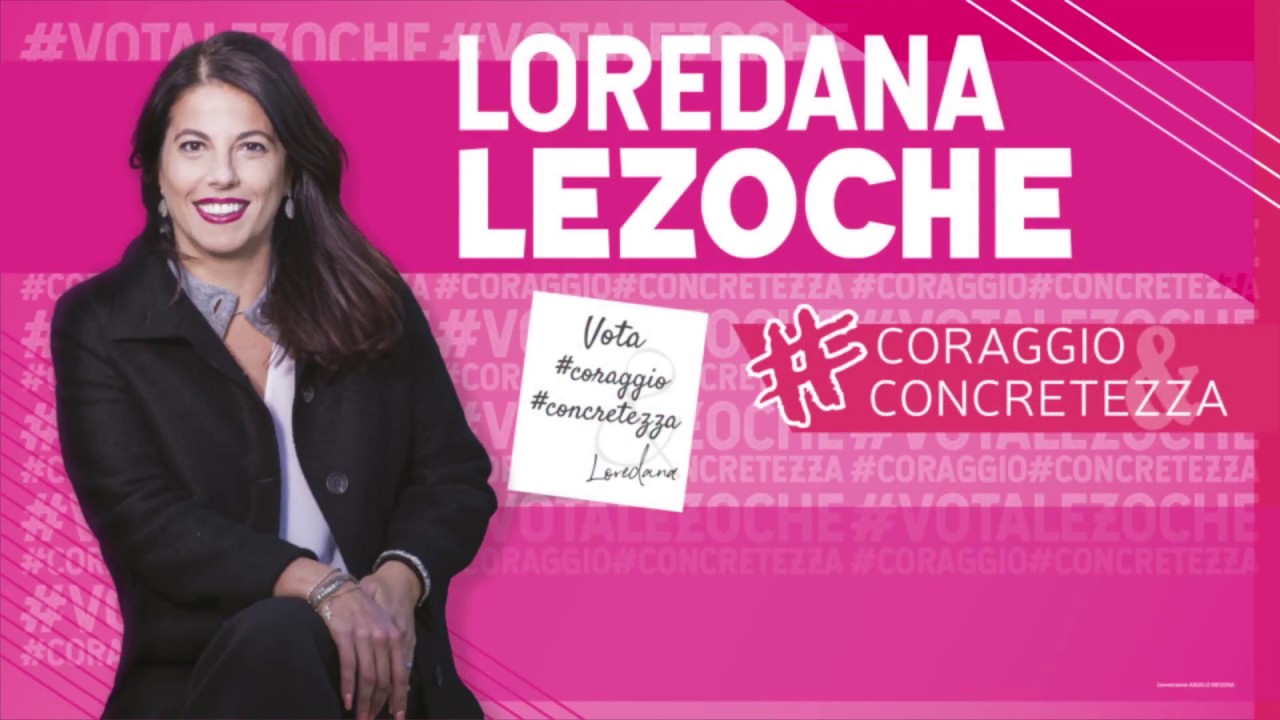 Loredana Lezoche, #Coraggio e #Concretezza