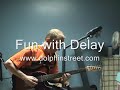 Guitar Delay Fun
