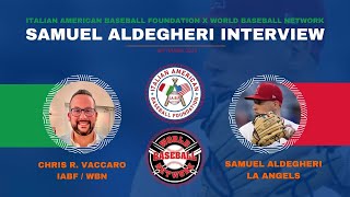 Samuel Aldegheri Talks About Journey from Italy to Los Angeles Angels