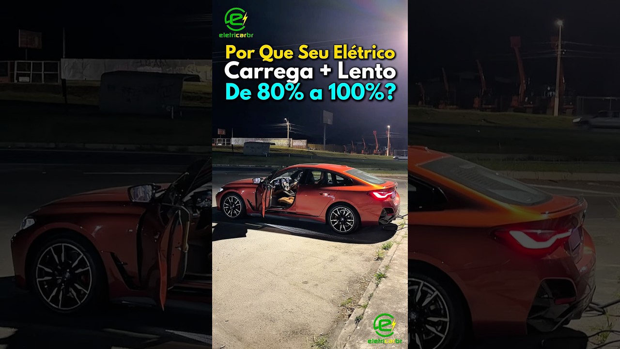 Por Quê seu Carro Carrega Mais Lento de 80% até 100%? Curva de Recarga!