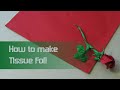 Making Tissue Foil (Origami Paper)