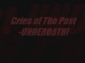 Cries of The Past-Underoath and Lyrics