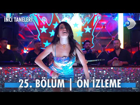 İnci Taneleri 25. Bölüm Ön İzleme                                                                                                                                                                                                                         
