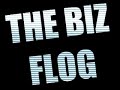 THE BIZ FLOG - Episode 107 - There's A Depression A'Comin THE BIZ FLOG - Episode 107 - There's A Depression A'Comin