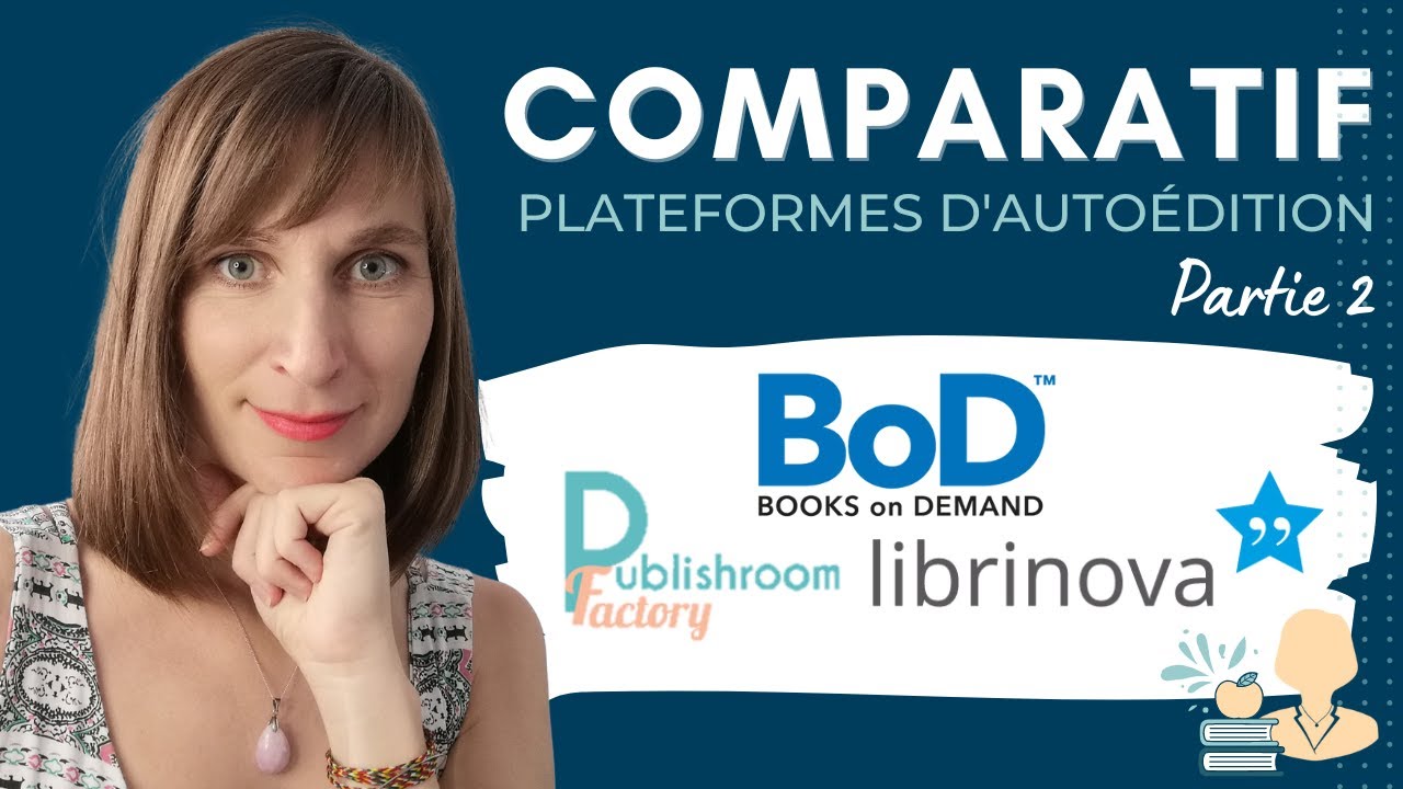 📊 Comparatif : BoD, Librinova, Publishroom 📖 - Partie 2