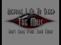 before i go to sleep   the mills