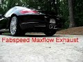 Fabspeed Maxflow Exhaust on Cayman S Fabspeed Maxflow Exhaust on Cayman S