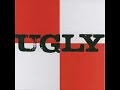 Underrated Underground Bands Part 8: Ugly