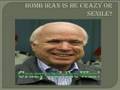 McCain Crazy or senile ?
