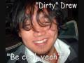 Dirty Drew's Rock Revolution, Episode 12, Muttley