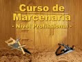 CURSO DE MARCENARIA - NÍVEL PROFISSIONAL CURSO DE MARCENARIA - NÍVEL PROFISSIONAL