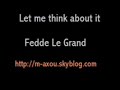 Fedde Le Grand - Let me think about it - Ida Corr