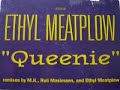 Ethyl Meatplow - Queenie (MK Dub Mix)