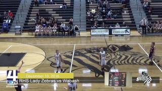 RHS Girls Basketball vs. Wabash Apaches