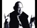 Ankhiyaan Nu Chain Na Aave-Nusrat fateh ali khan