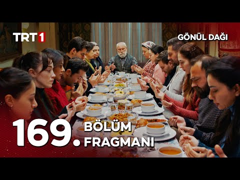 Gönül Dağı 169. Bölüm Fragmanı                                                                                                                                                                                                                            