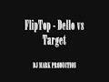 FlipTop – Dello vs Target