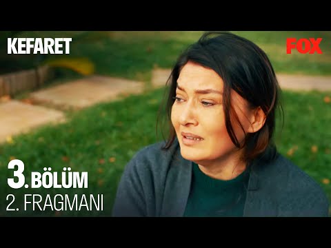 Kefaret 3. Bölüm 2. Fragmanı                                                                                                                                                                                                                              