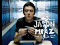 Jason Mraz - Geek in the Pink Instrumental (w/ lyrics)