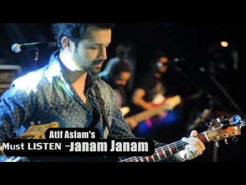 Janam Janam - Atif Aslam